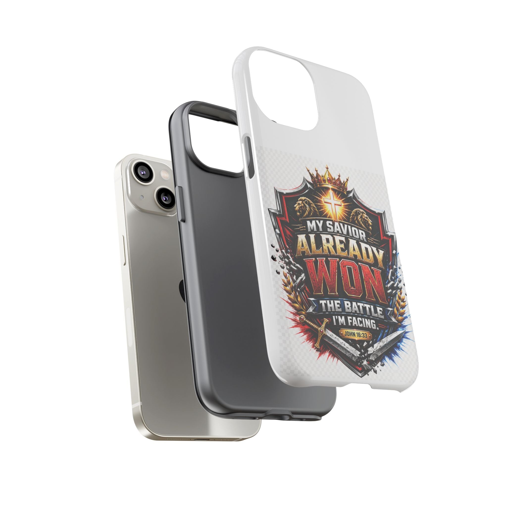 Phone Case - "My Savior Already Won" Christian Faith Protective Tough Case