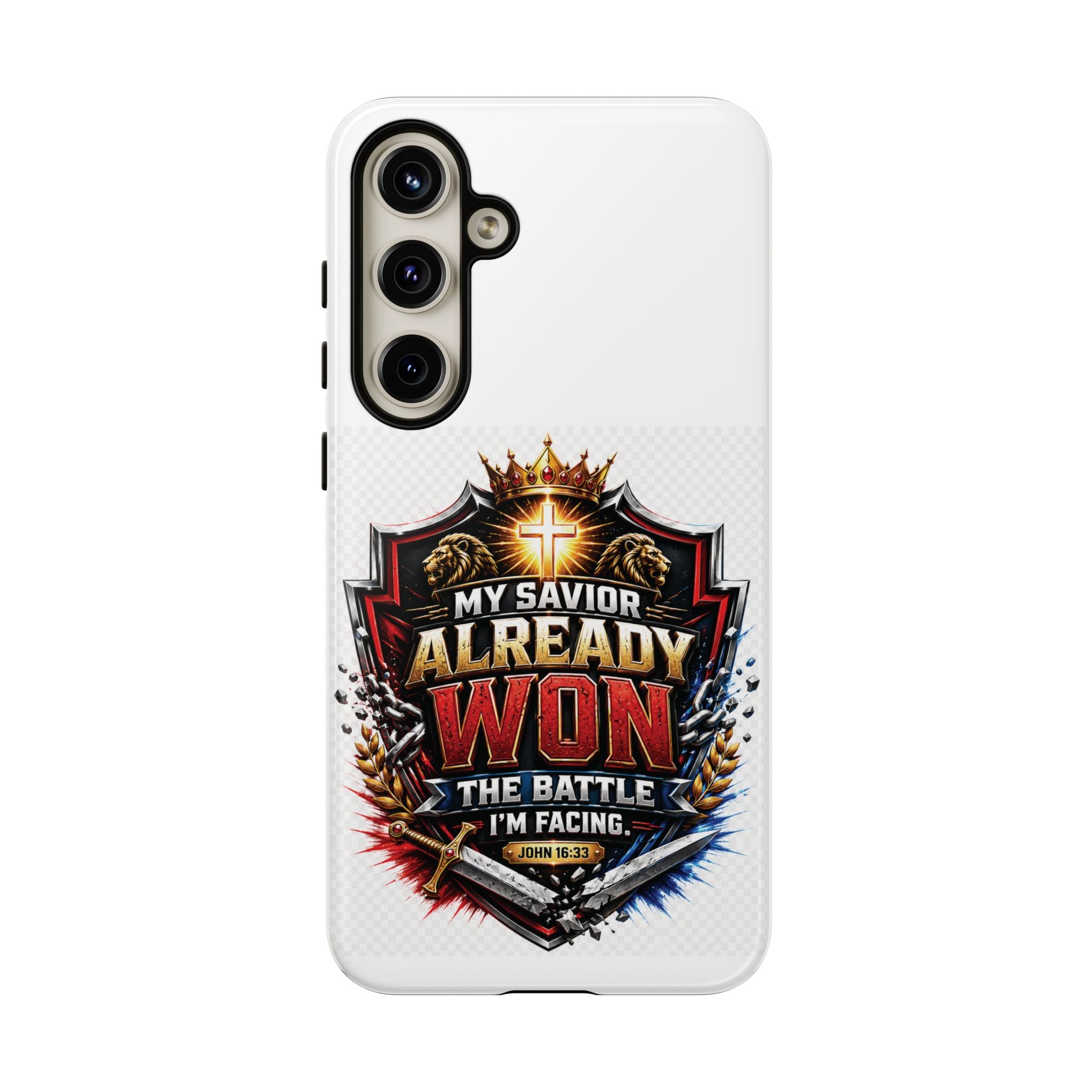 Phone Case - "My Savior Already Won" Christian Faith Protective Tough Case