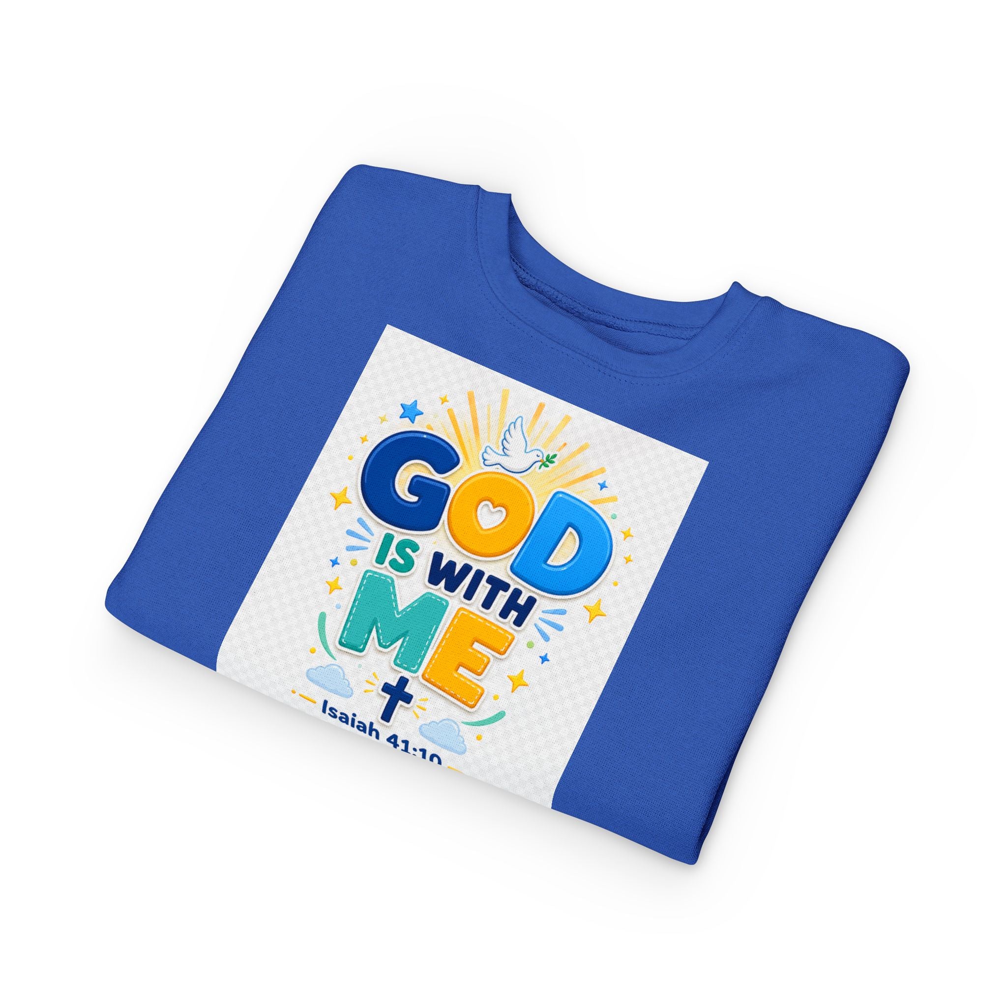 Toddler Sweatshirt - "God Is With Me" Isaiah 41:10 Cute Christian Kids Pullover