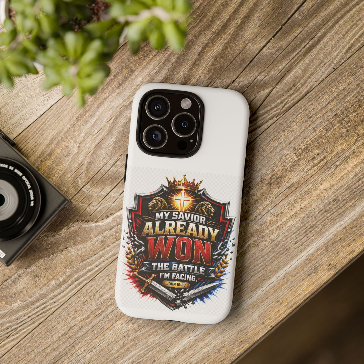 Phone Case - "My Savior Already Won" Christian Faith Protective Tough Case