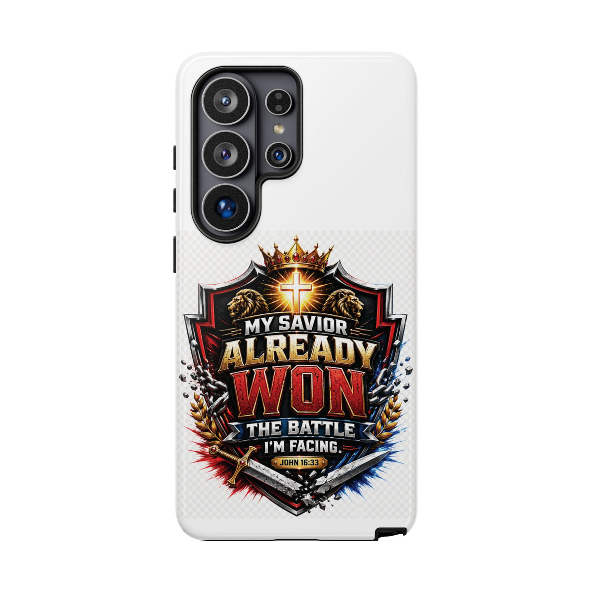 Phone Case - "My Savior Already Won" Christian Faith Protective Tough Case