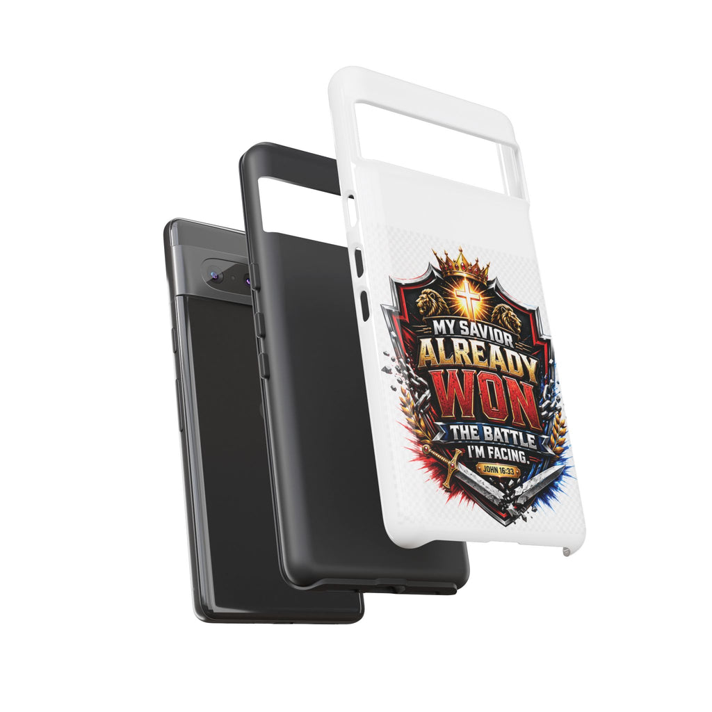 Phone Case - "My Savior Already Won" Christian Faith Protective Tough Case
