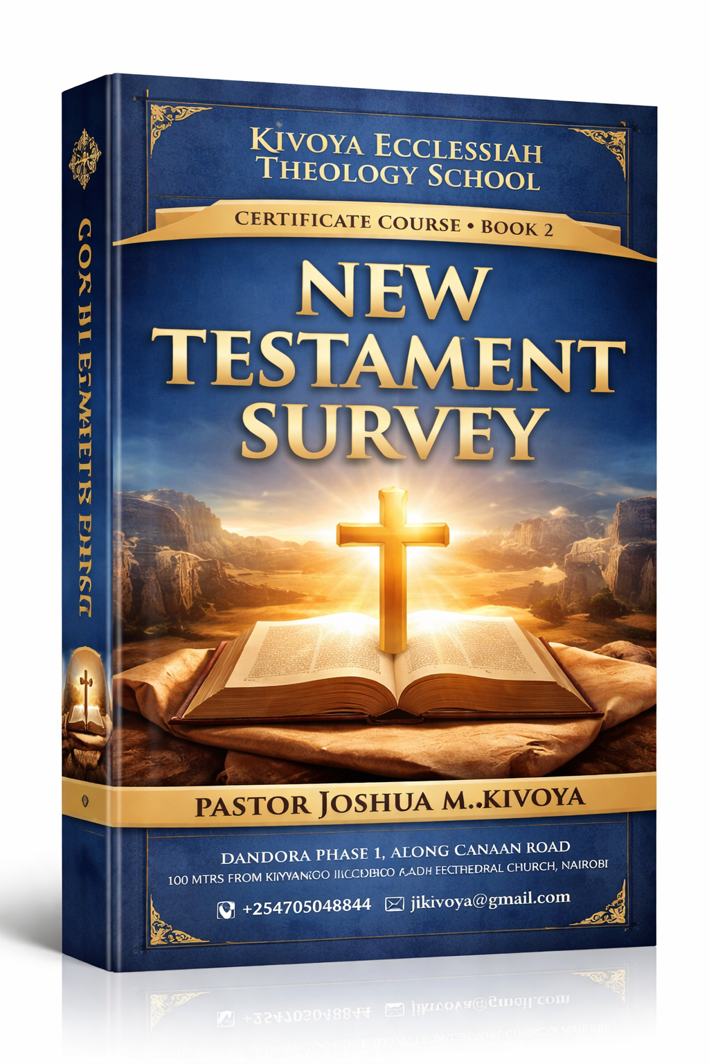 NEW TESTAMENT SURVEY: A Structured Course on the Gospels, Early Church, and Apostolic Teachings